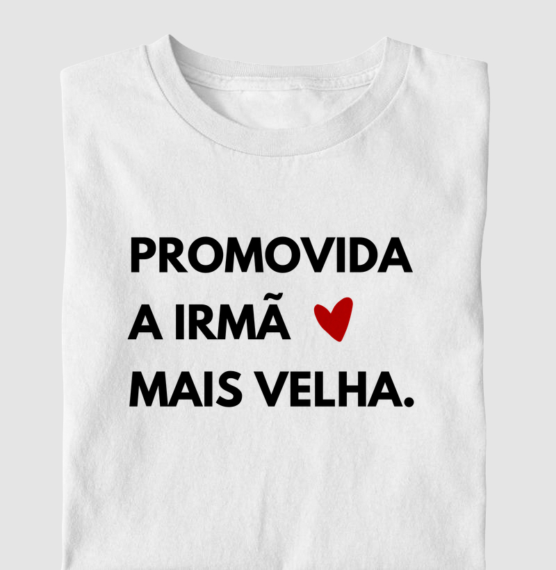 Promovida A Irmã Mais Velha