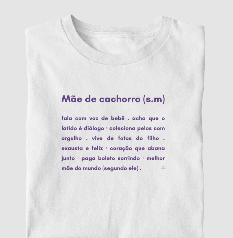 Mãe de Cachorro (s.m)