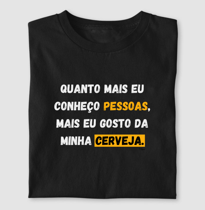 Quanto mais eu conheço pessoas