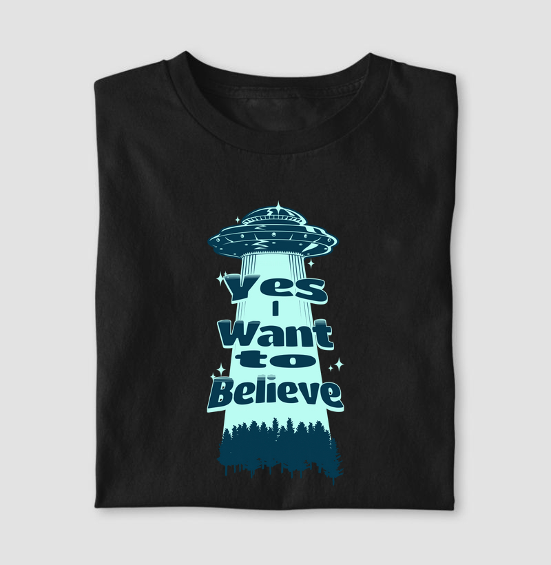 Yes I Want to Believe - Camiseta