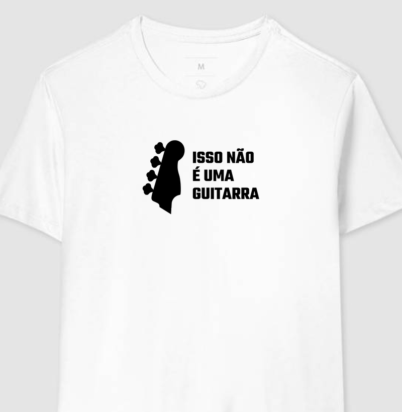 Camisa "Isso não é uma guitarra"