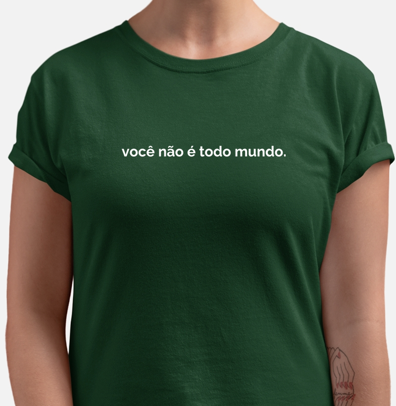 você não é todo mundo