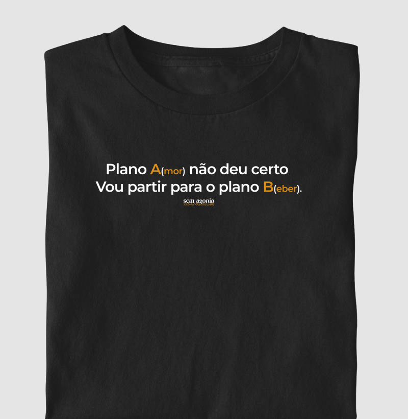 Plano B - camiseta personalizada