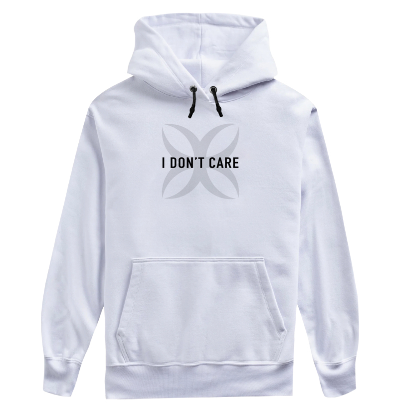 I don't care