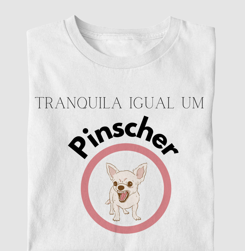 Camiseta tranquila pinscher