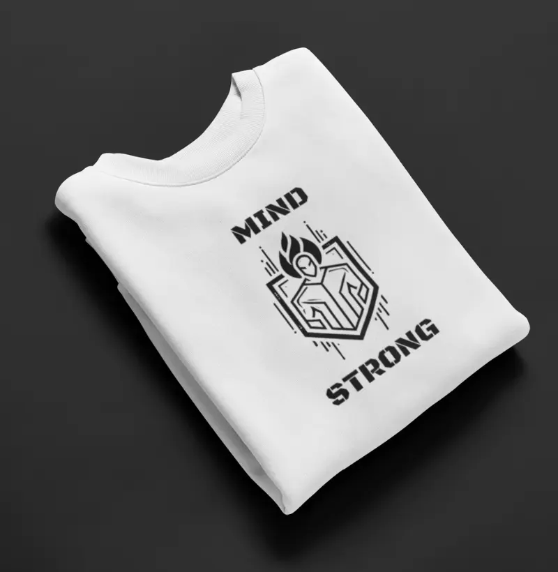 "MIND STRONG"