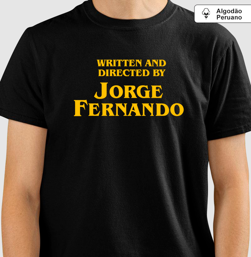 Written and Directed by Jorge Fernando
