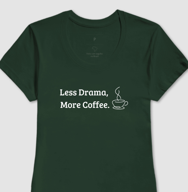 Less Drama, More Coffee: O Mantra Oficial da Sanidade