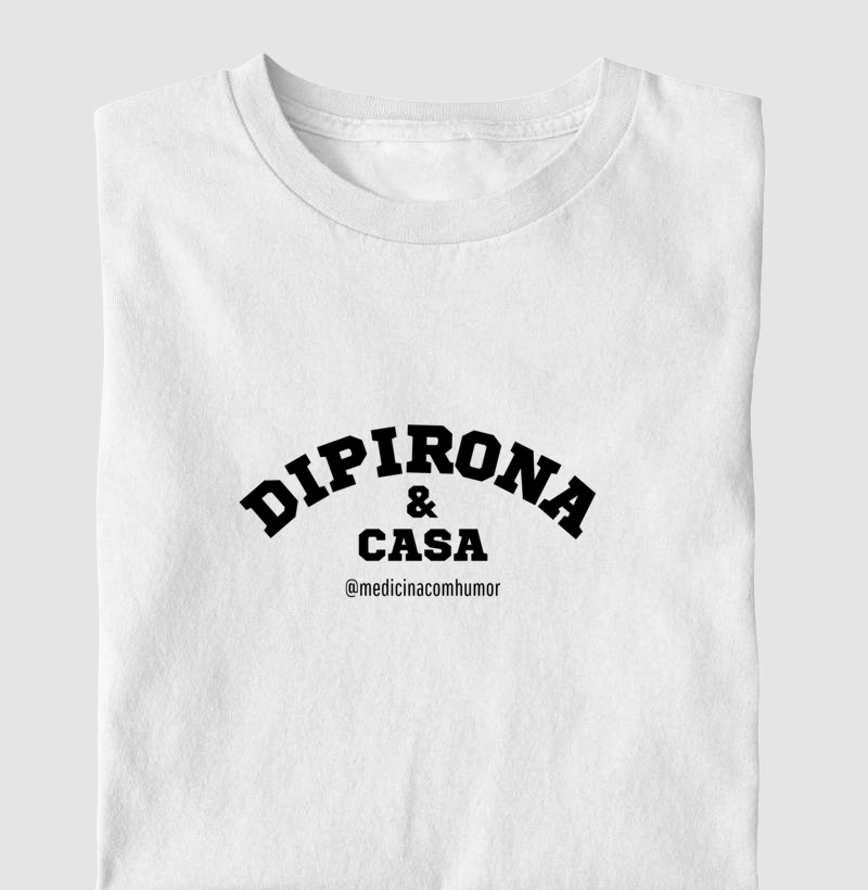 DIPIRONA & CASA