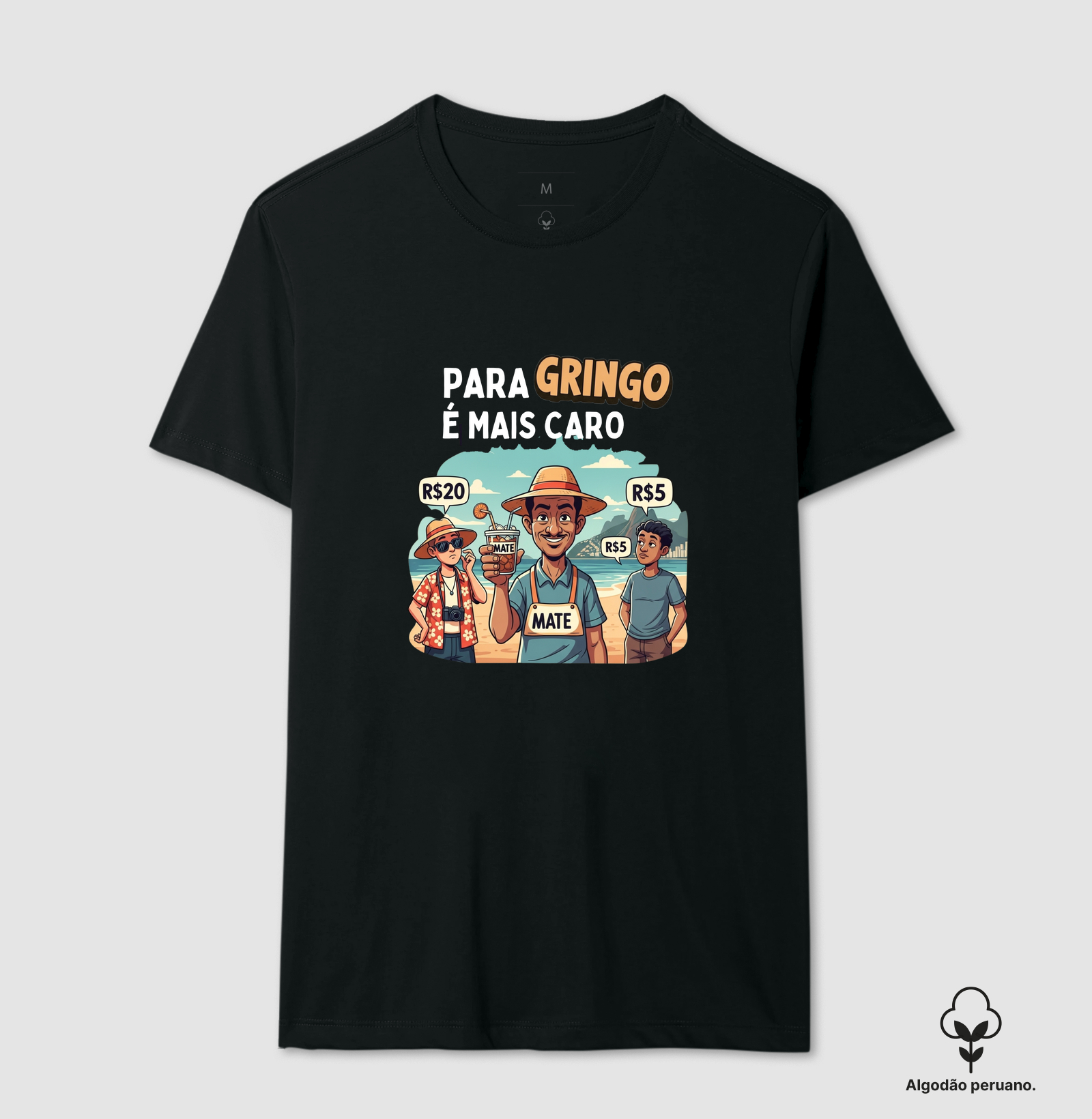 Pra gringo é mais caro!