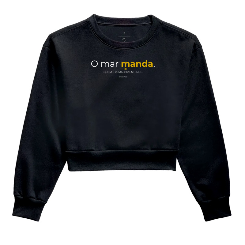 O Mar Manda