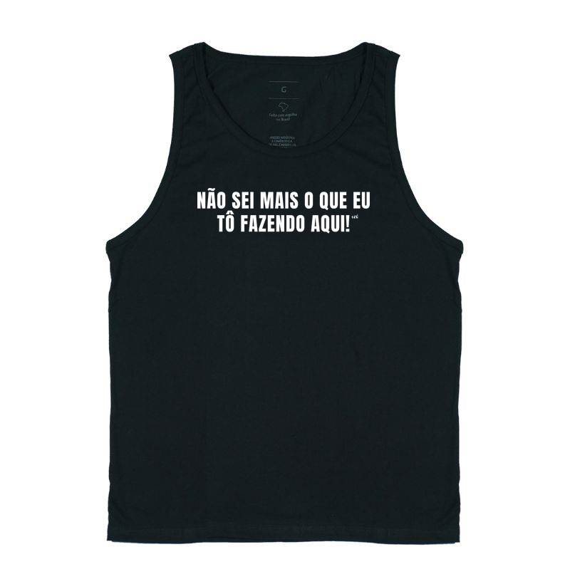 Não sei mais o que eu tô fazendo aqui!