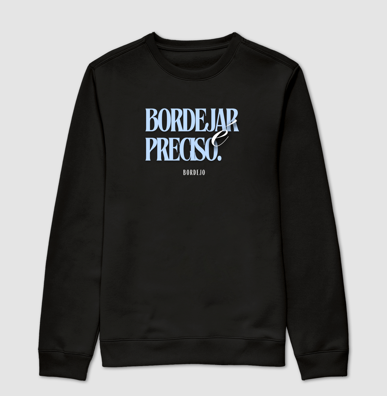 Bordejar é Preciso