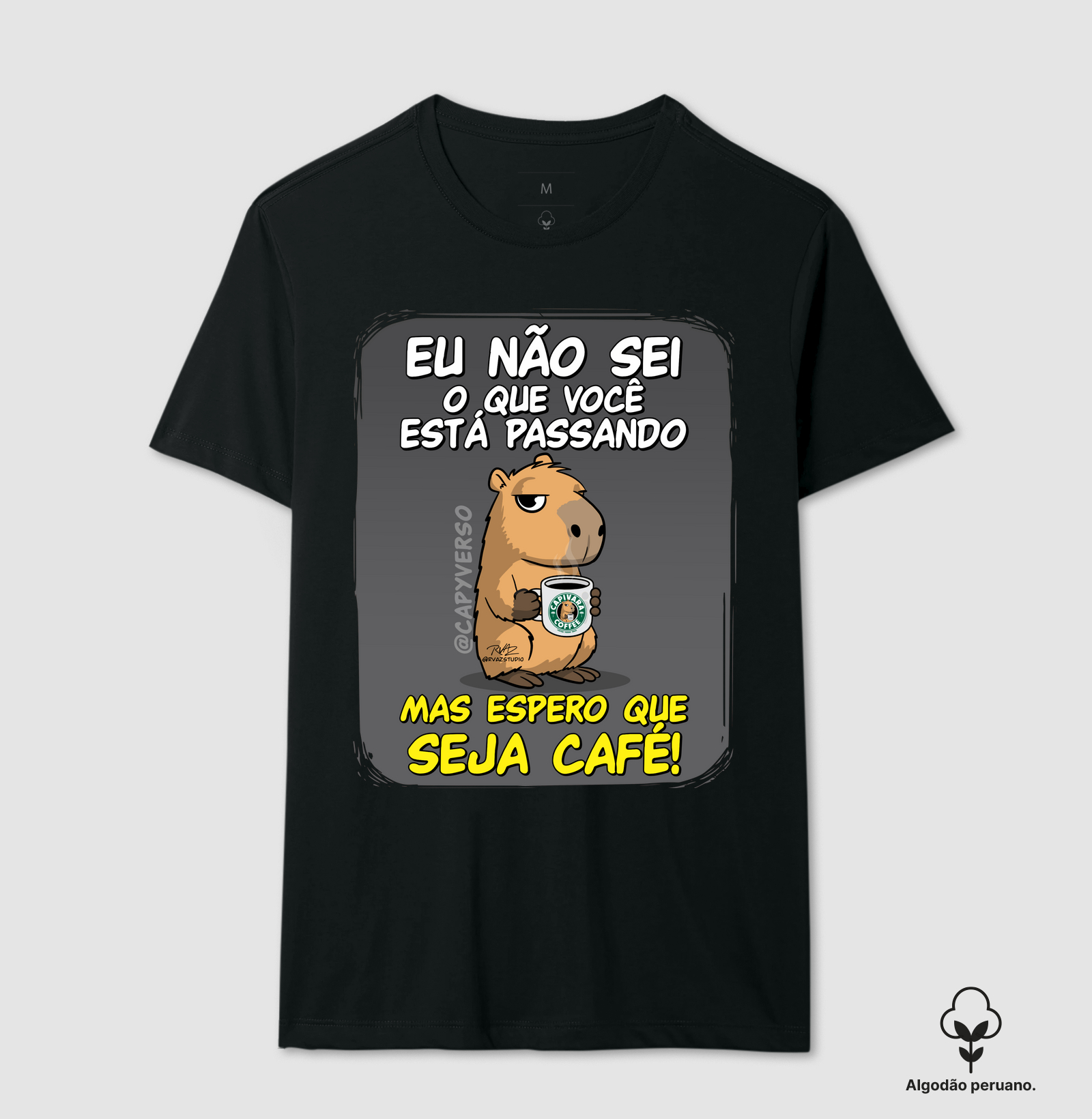 Camiseta Capivara Seja Café