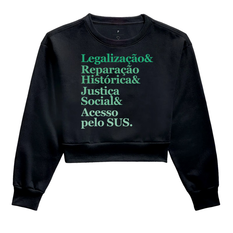 Legalização & Reparação Histórica & Justiça Social & Acesso pelo SUS