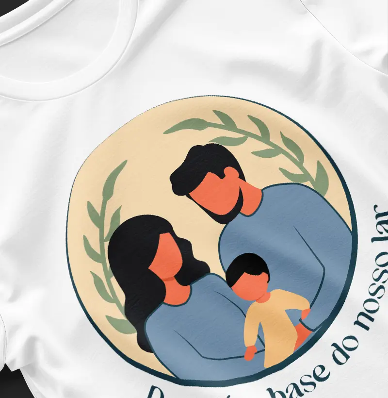 Blusa Deus é a base do nosso lar