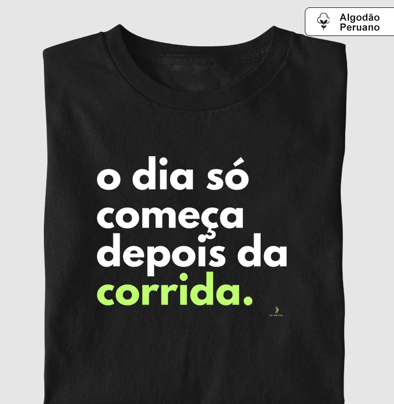O dia só começa depois da corrida
