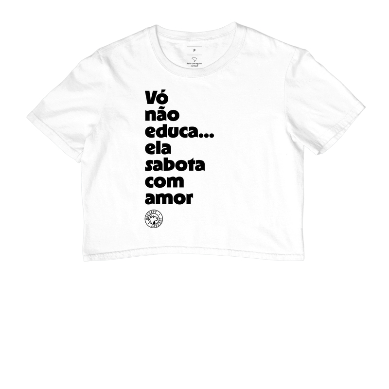 Vó não educa... ela sabota com amor