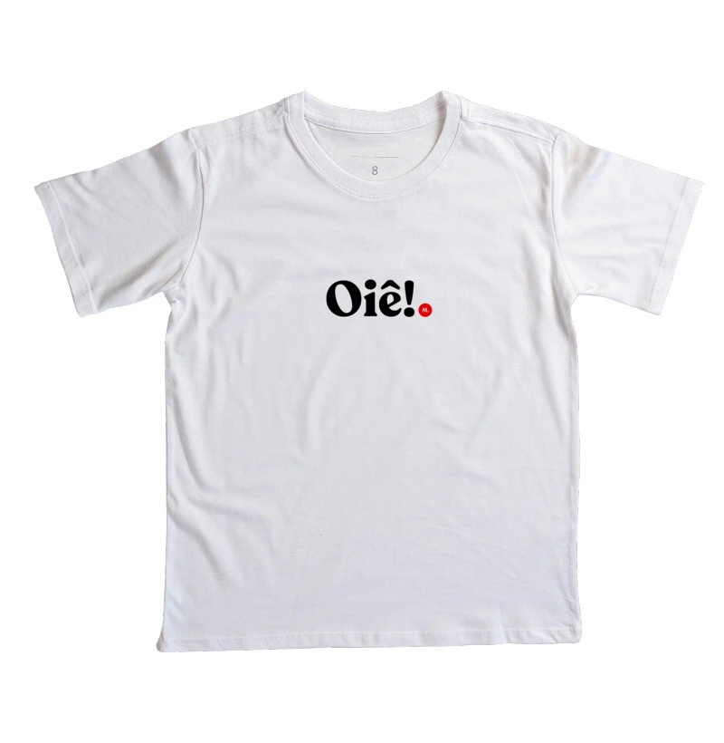 Oiê!