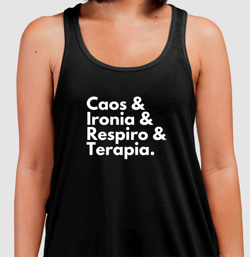 Caos, Ironia, Respiro e Terapia