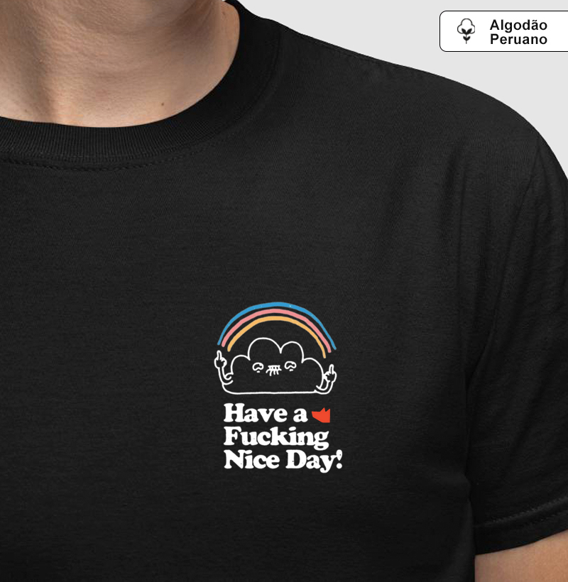 Camiseta HAVE A F@K#ING 