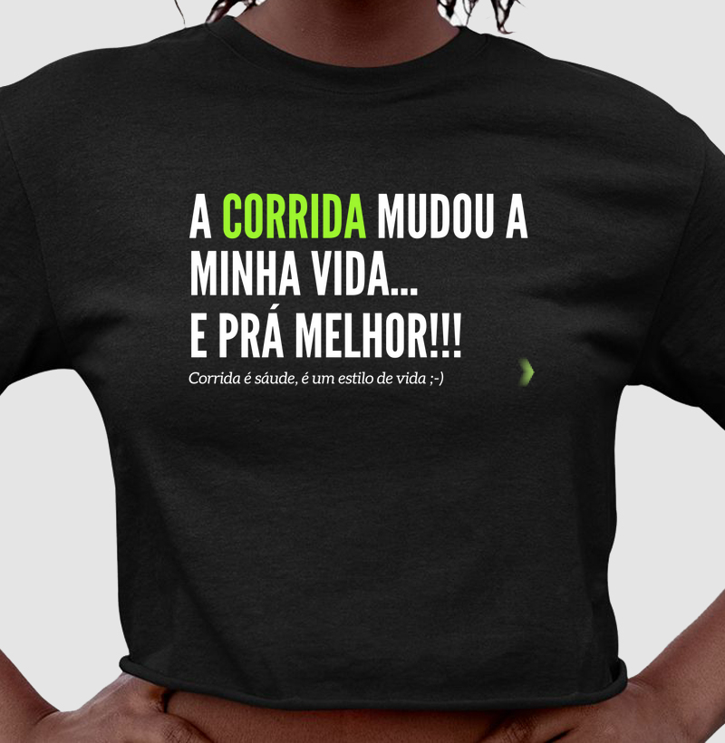 A corrida mudou minha vida...