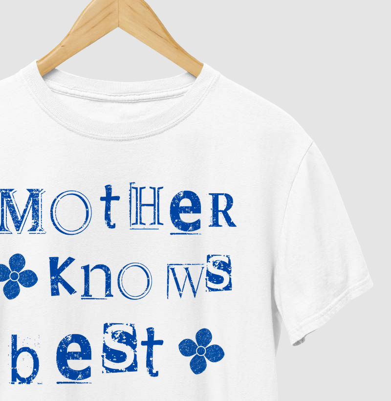 Mother Knows Best