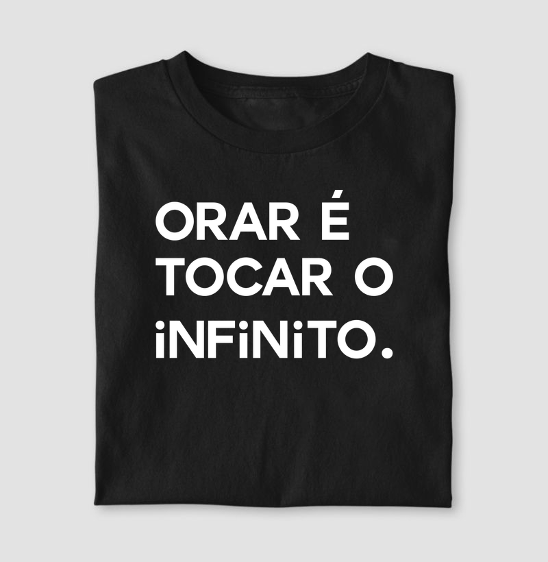Orar é tocar o infinito