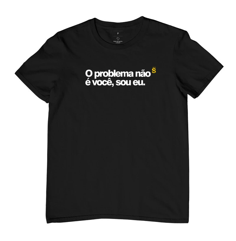 O problema não é você sou eu