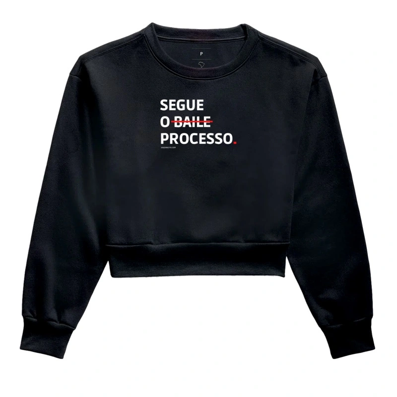Moletom Cropped Segue o (baile) processo. 