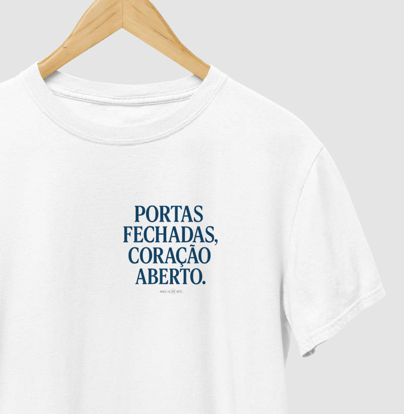 Portas Fechadas, Coração Aberto.