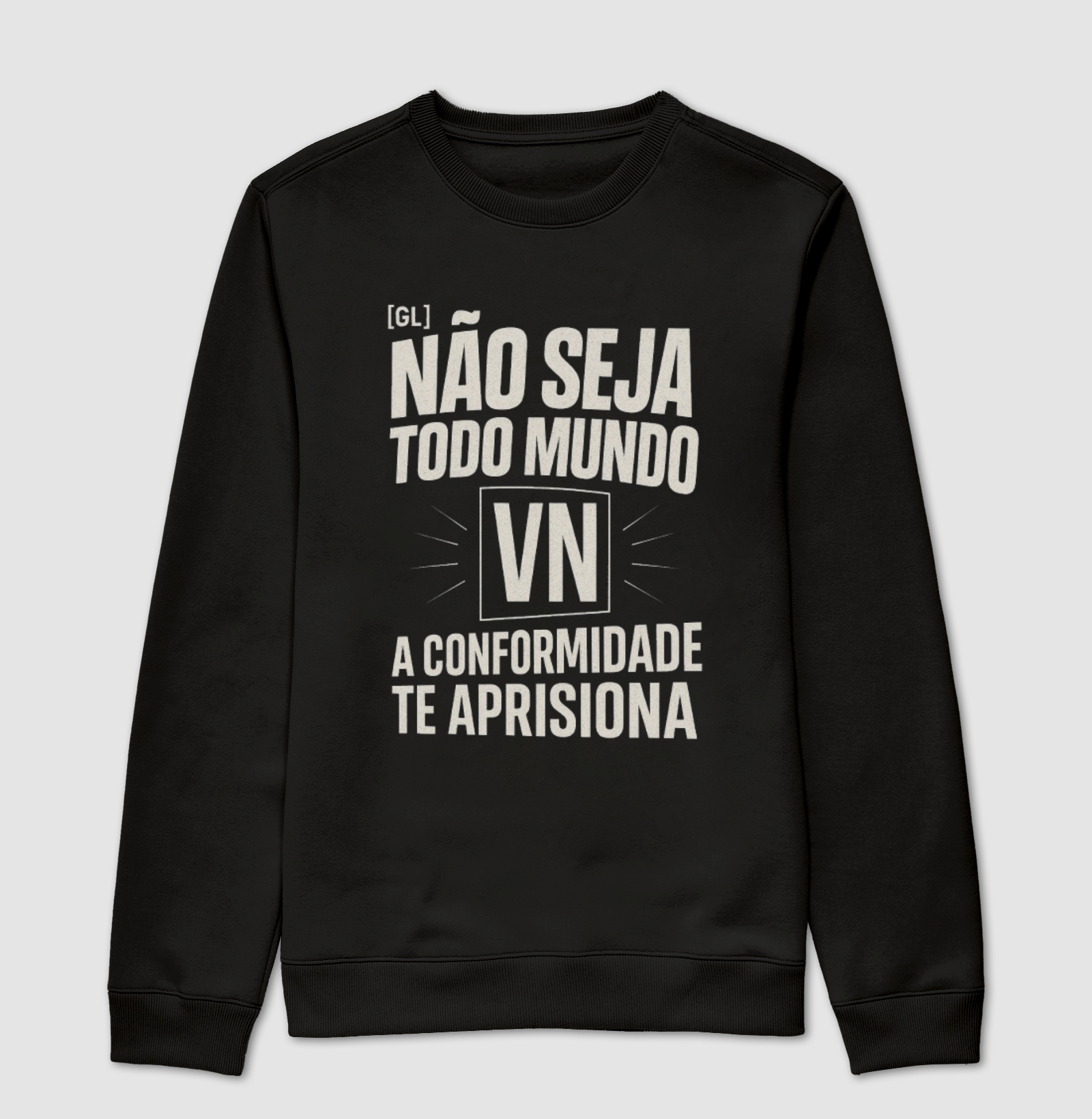 Não Seja Todo Mundo - Visual