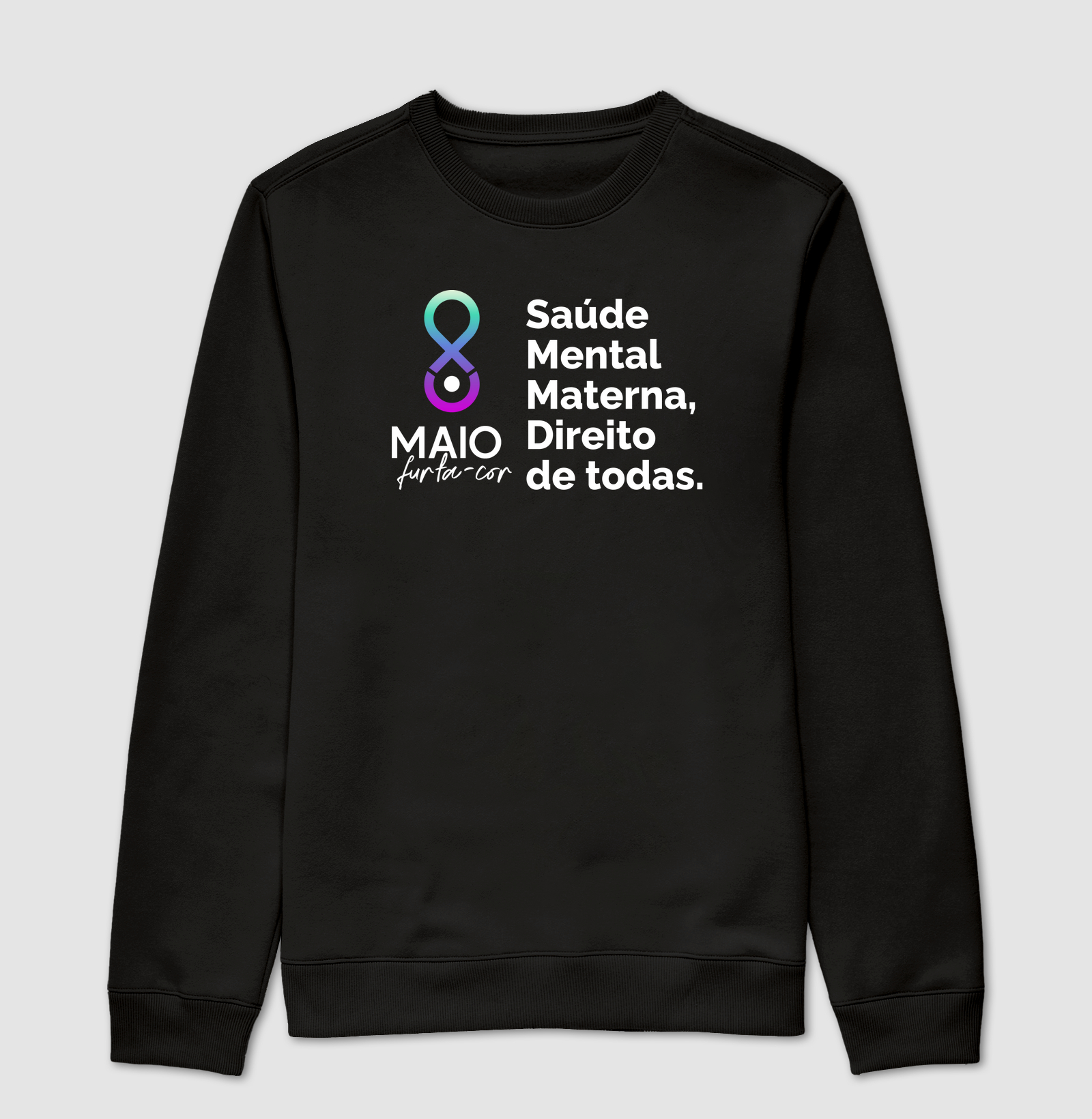 Suéter Moletom - Saúde Mental Materna, Direito de Todas