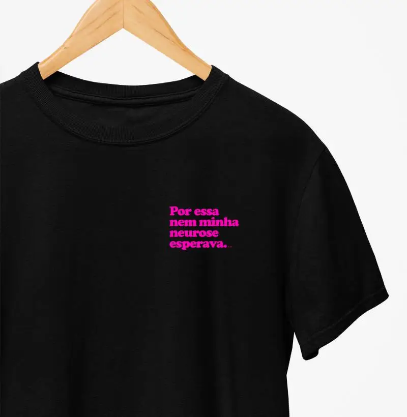 Por essa nem minha neurose esperava