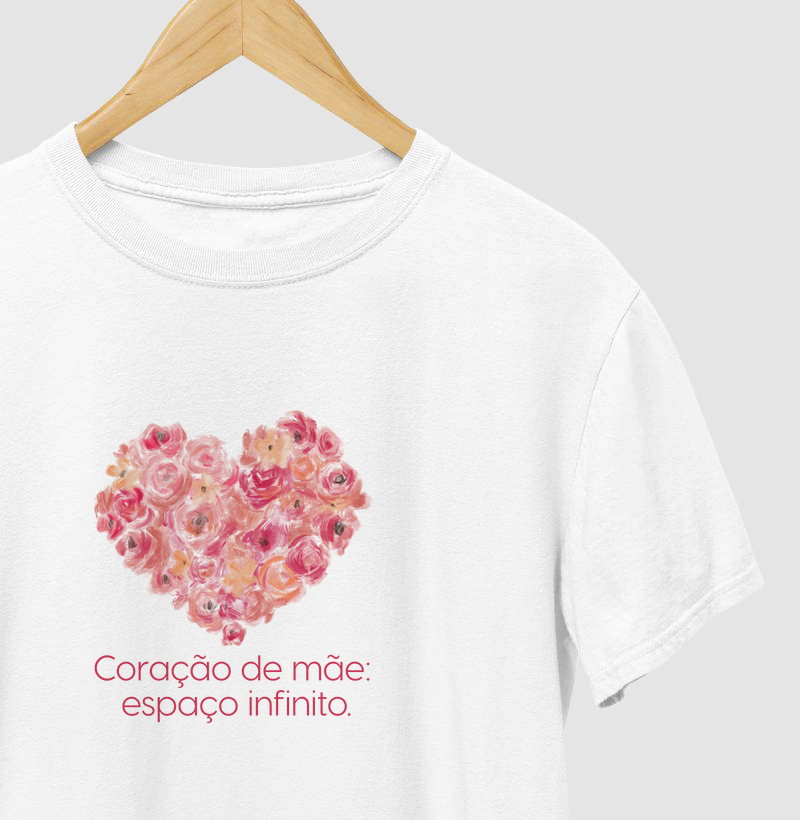 Coração de mãe: espaço infinito.