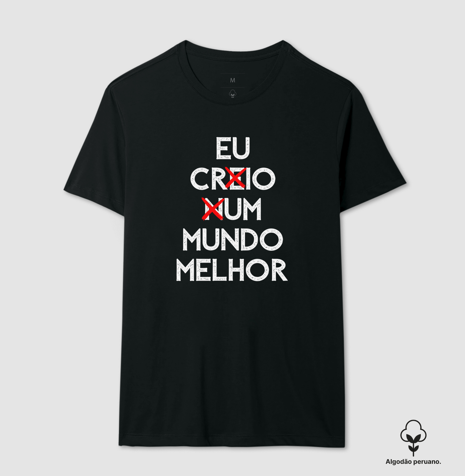 EU CRIO UM MUNDO MELHOR
