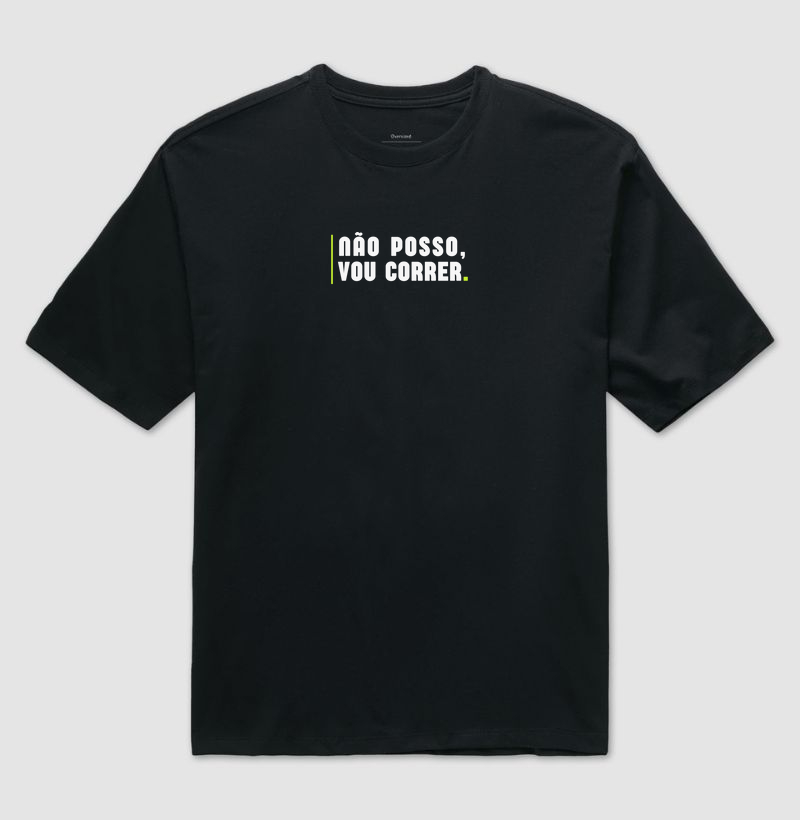 Camiseta Fawk - Não posso, vou correr