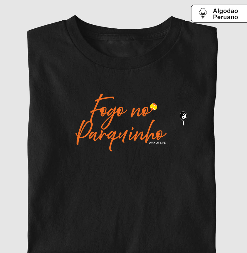 Fogo no Parquinho Way of Life