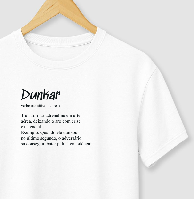 Dunkar é Transformar Adrenalina