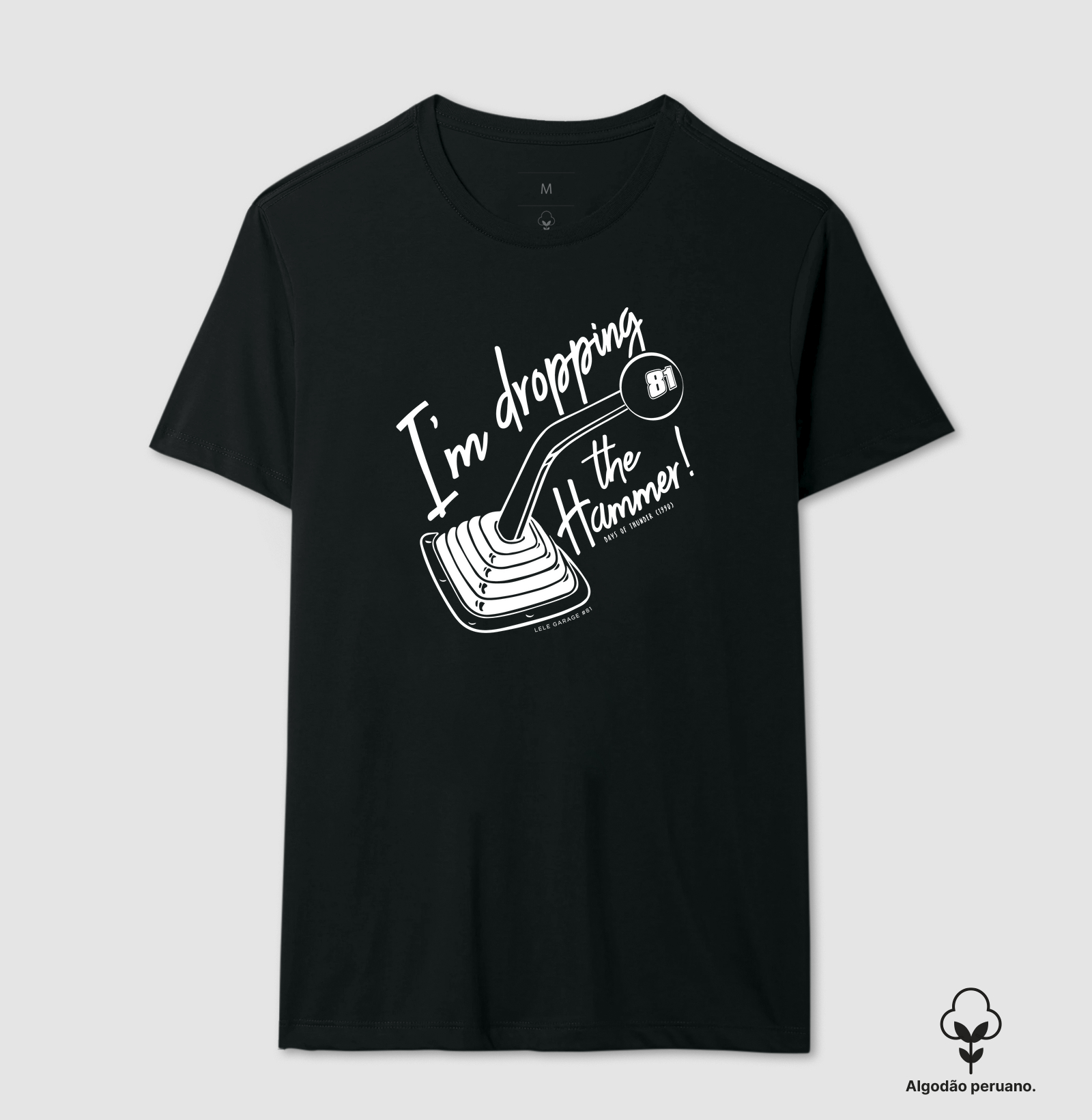 Camiseta Dia de Trovão - I'm Dropping the Hammer