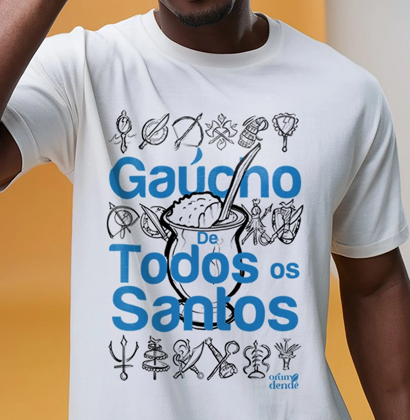 Camiseta Axé do Sul: Gaúcho de Todos os Santos