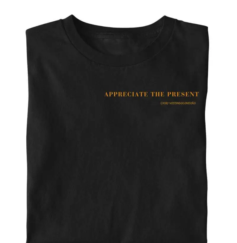 Camiseta KIRI - Appreciate the Present 2