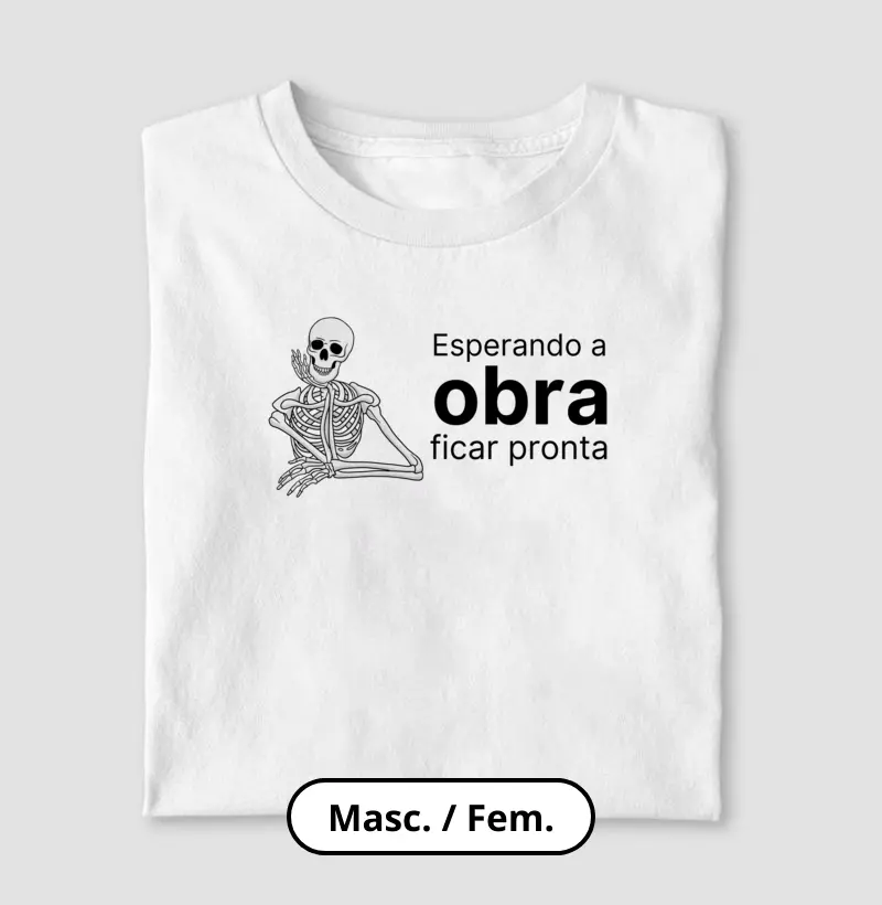 Esperando a obra ficar pronta