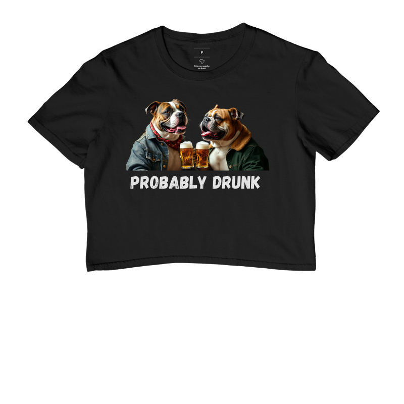 Probably Drunk