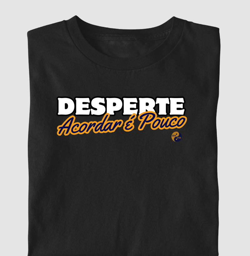 Acordar é Pouco