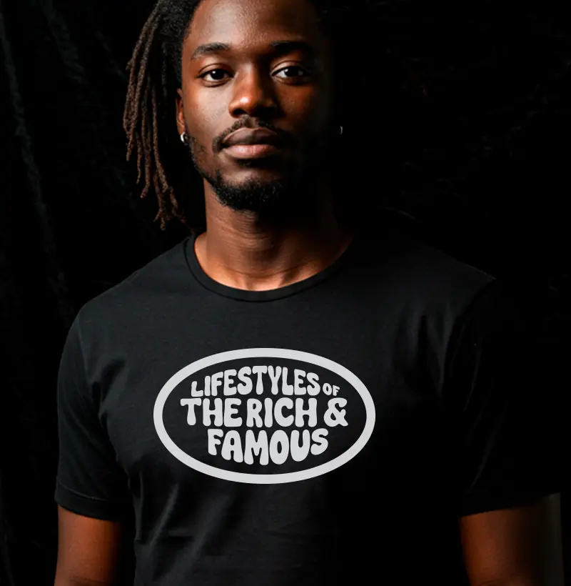Camiseta "Lifestyles of the Rich & Famous"
