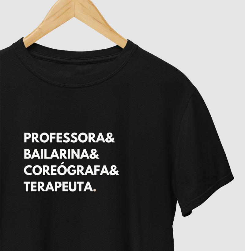 Professora, bailarina, coreógrafa, terapeuta