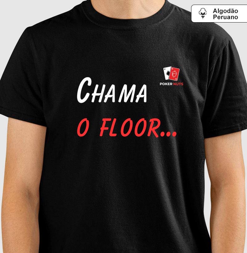 Camiseta Algodão Peruano Chama o Floor...