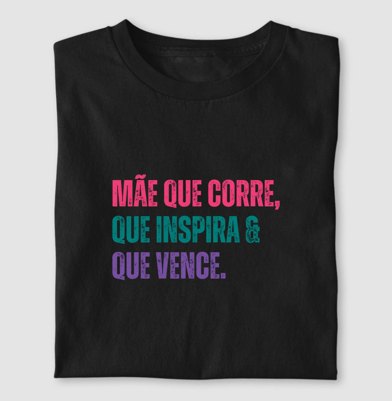 Mãe Que Corre Que Inspira e Que Vence