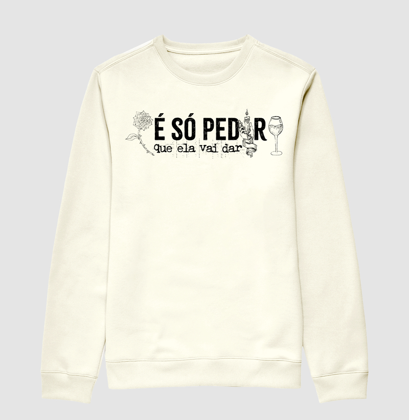 É só pedir